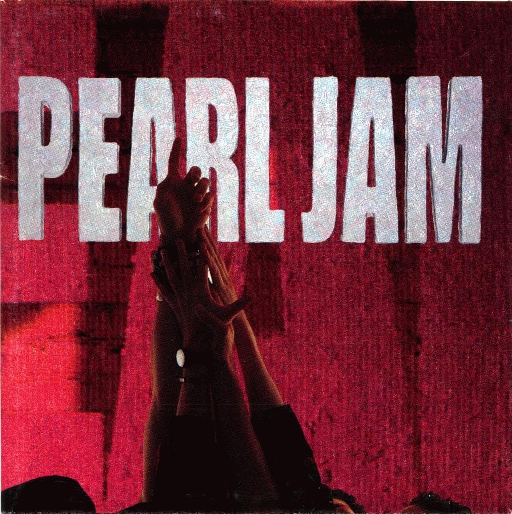 Ten by Pearl Jam