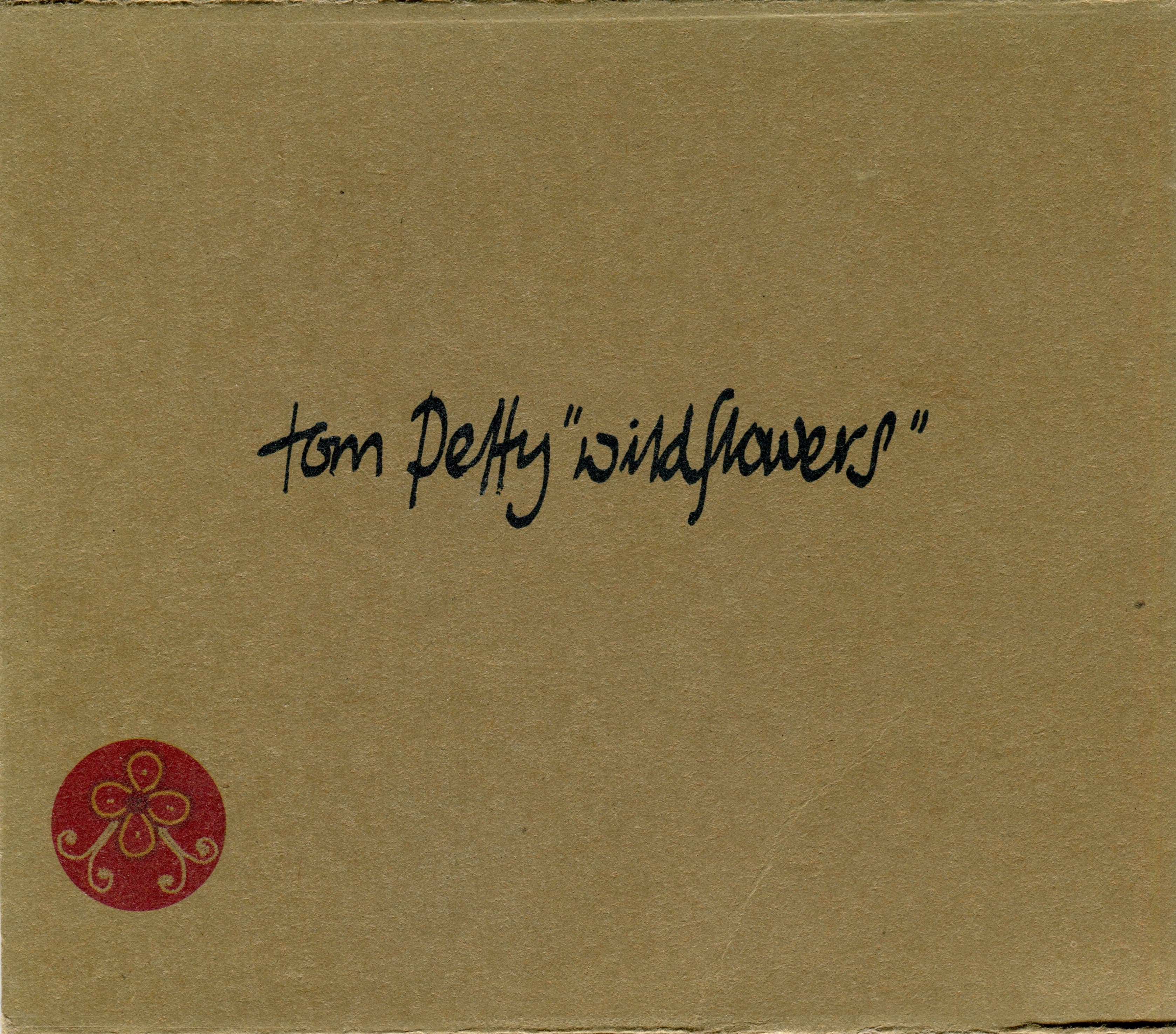 Wildflowers by Tom Petty